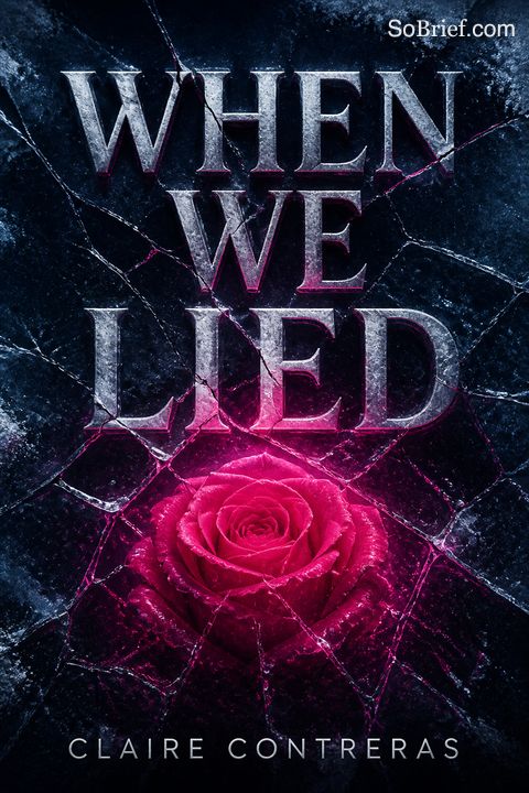 When We Lied
