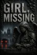 Girl, Missing
