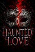 Haunted Love