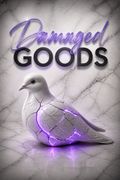 Damaged Goods