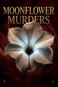 Moonflower Murders