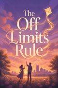 The Off Limits Rule