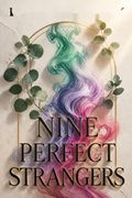 Nine Perfect Strangers