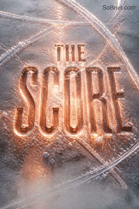 The Score – Mitten ins Herz