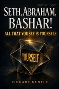 Seth, Abraham, Bashar!