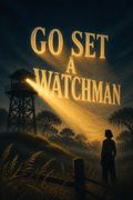 Go Set a Watchman