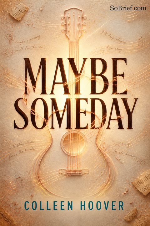 Maybe Someday