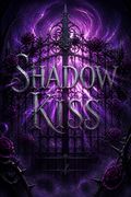Shadow Kiss