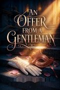 An Offer From a Gentleman