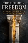 The Future of Freedom