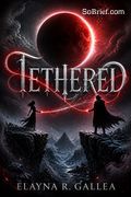 Tethered