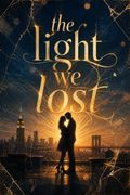 The Light We Lost