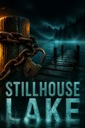 Stillhouse Lake