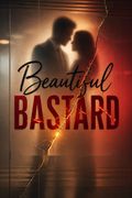 Beautiful Bastard