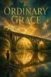 Ordinary Grace