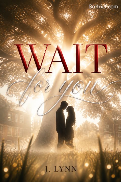 Wait for You