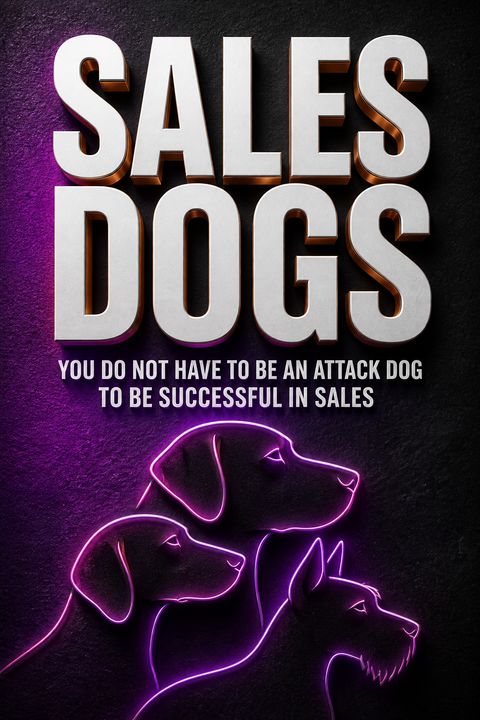Sales Dogs by Blair Singer