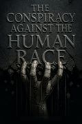 The Conspiracy Against the Human Race