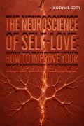 The Neuroscience of Self-Love
