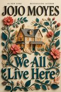 We All Live Here