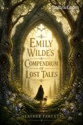Emily Wilde's Compendium of Lost Tales