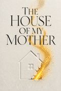 The House of My Mother