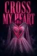 Cross My Heart