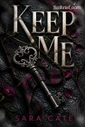 Keep Me
