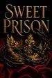 Sweet Prison