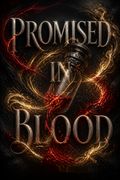 Promised in Blood