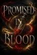 Promised in Blood