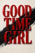 Good Time Girl