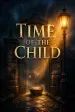 Time of the Child