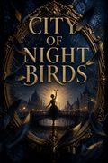 City of Night Birds
