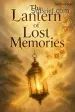 The Lantern of Lost Memories