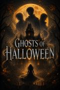 Ghosts of Halloween