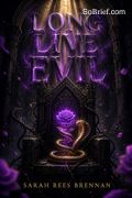 Long Live Evil