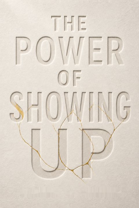 The Power of Showing Up