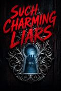 Such Charming Liars