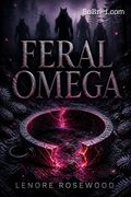 Feral Omega