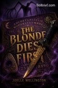 The Blonde Dies First