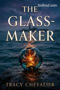The Glassmaker
