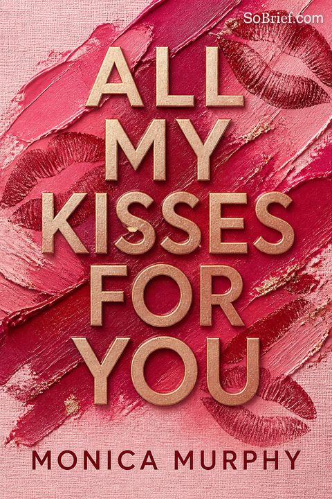 All My Kisses for You