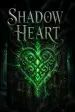 Shadow Heart