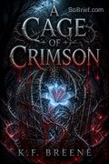 A Cage of Crimson