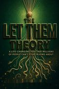 The Let Them Theory