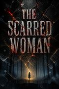 The Scarred Woman