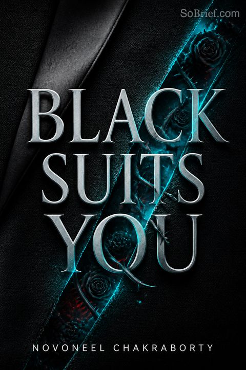Black Suits You