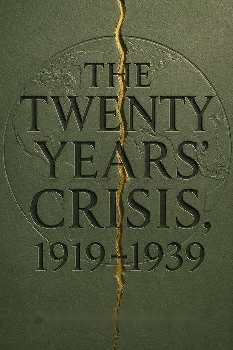 The Twenty Years' Crisis, 1919-1939