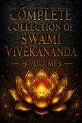 Complete Collection of Swami Vivekananda - 9 Volumes